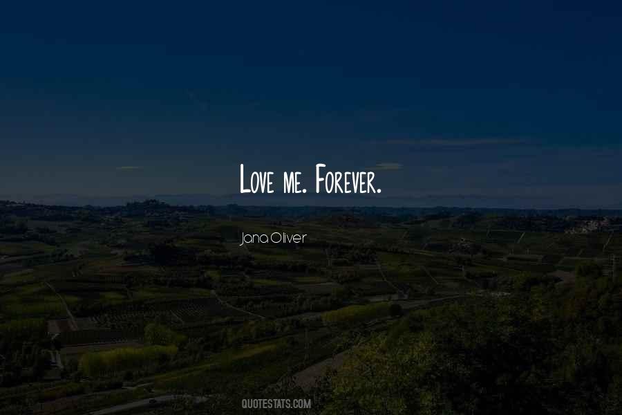 Love Me Forever Quotes #806710