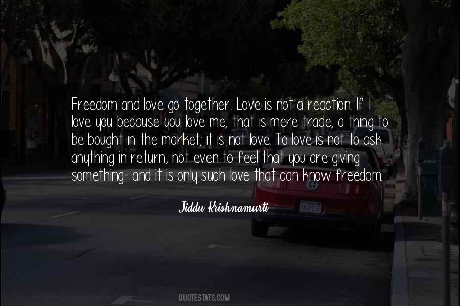 Love Me In Return Quotes #560669