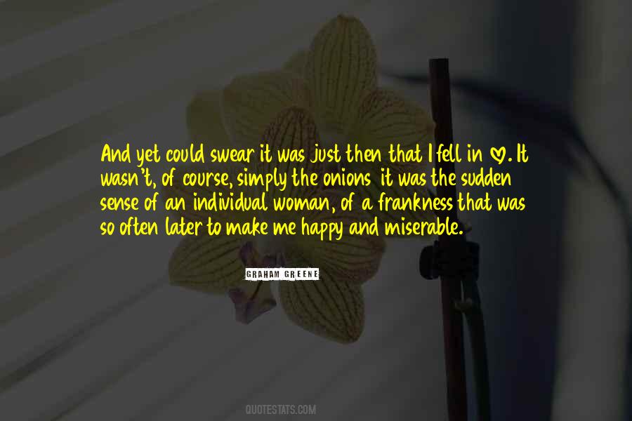 Love Me Later Quotes #345390