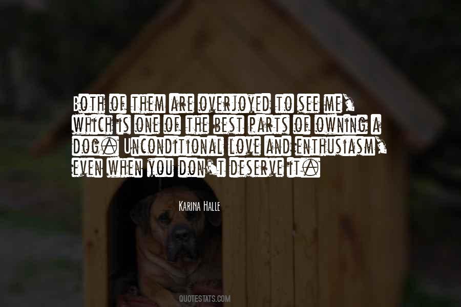 Love Me Love My Dog Quotes #31532