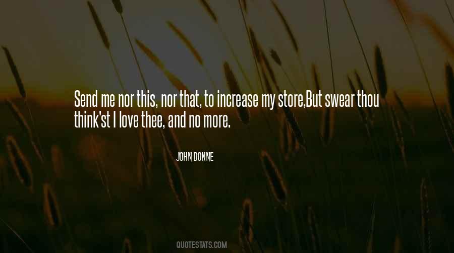 Love Me No More Quotes #133122