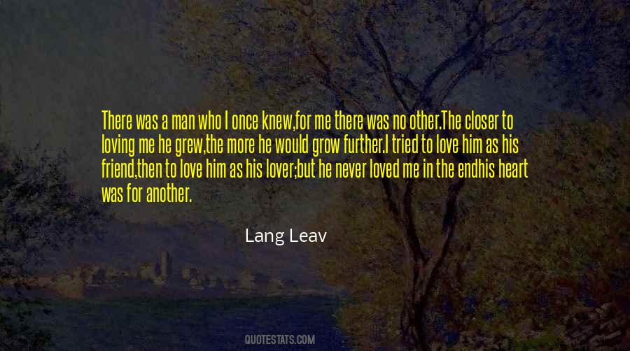 Love Me Once Quotes #531216