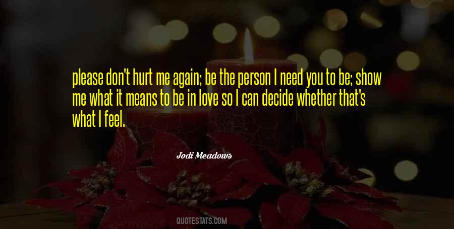 Love Me Please Quotes #482105