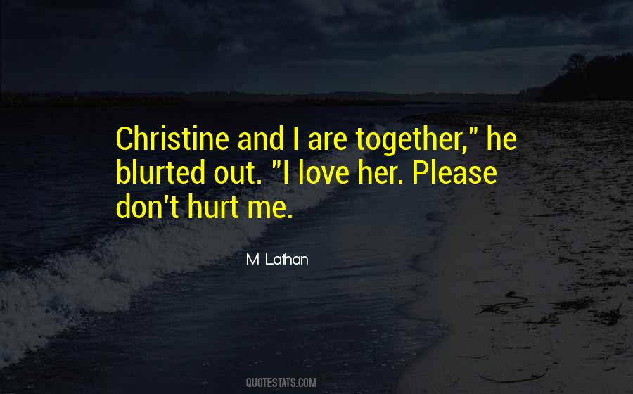 Love Me Please Quotes #90997