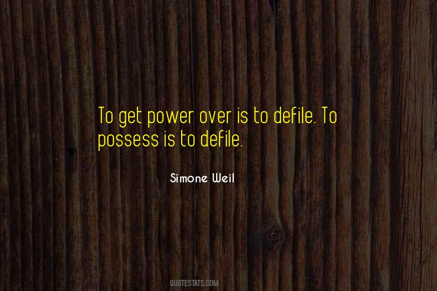 Quotes About Defile #920032