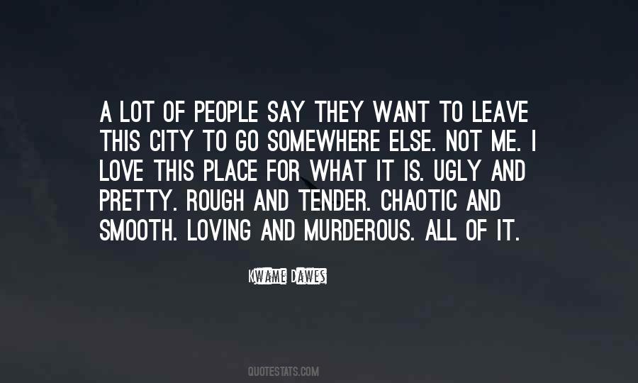 Love Me Tender Quotes #868130