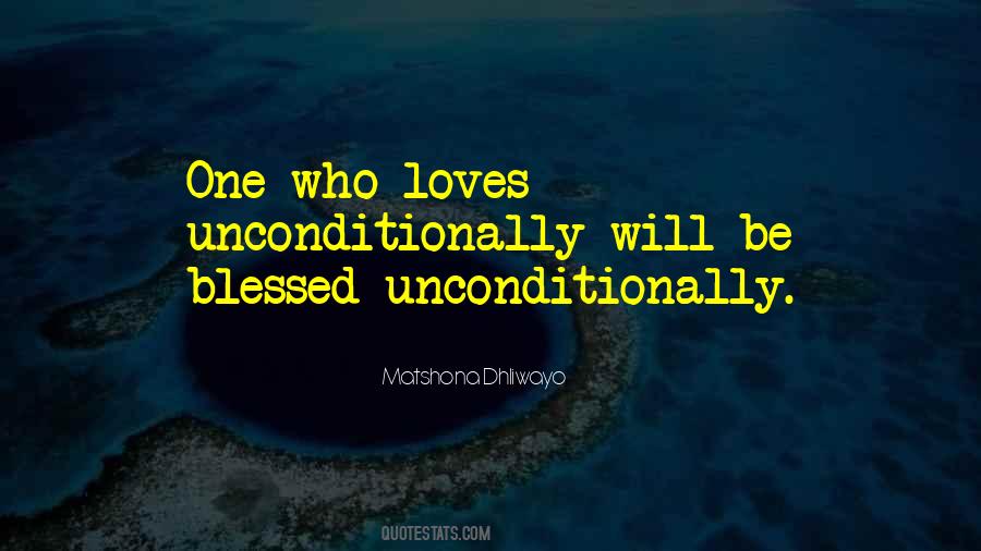 Love Me Unconditionally Quotes #72060