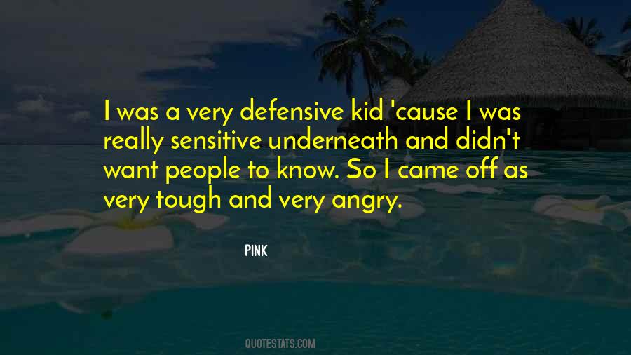 Quotes About Defensive People #303883