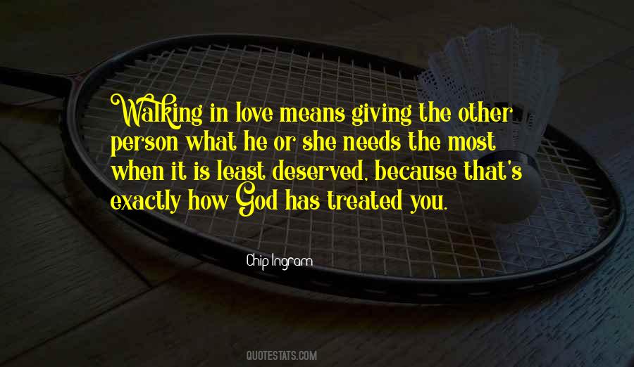 Love Means Giving Quotes #1491805