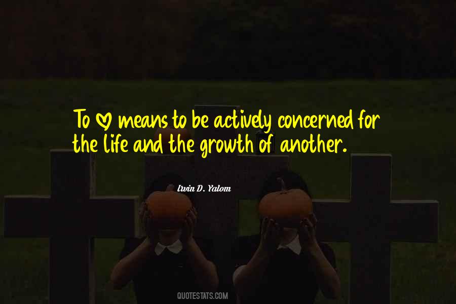 Love Means Life Quotes #1119470