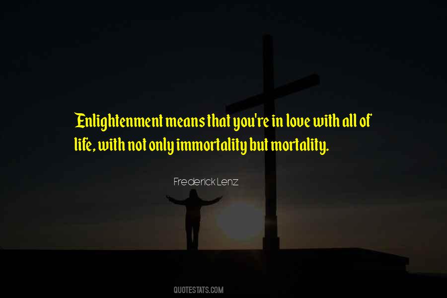 Love Means Life Quotes #354398