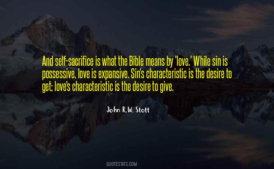 Love Means Sacrifice Quotes #34060