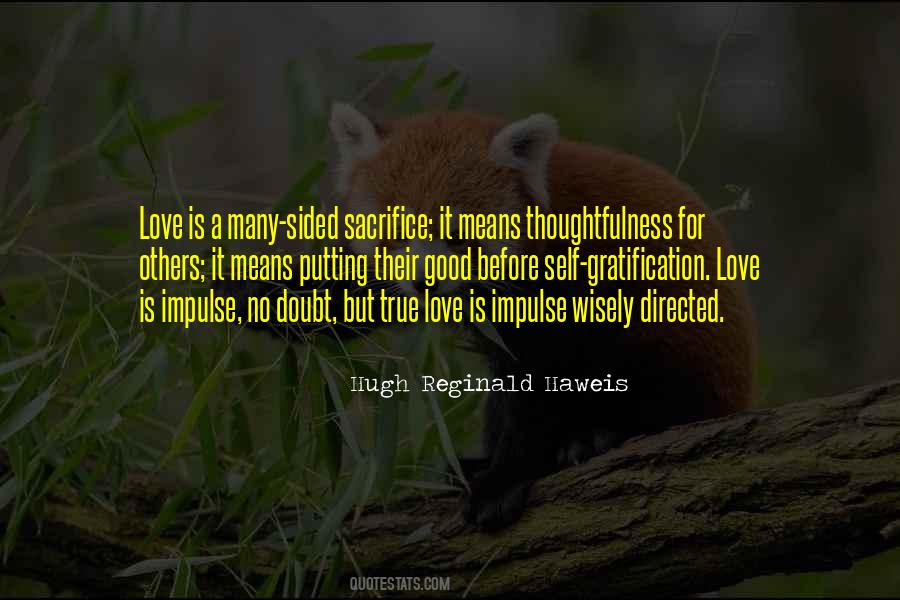 Love Means Sacrifice Quotes #919734