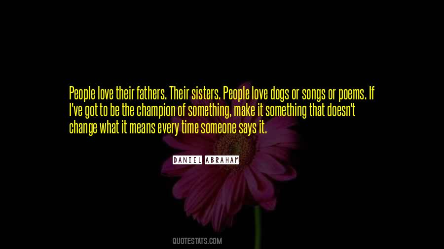 Love Means Something Quotes #1428849