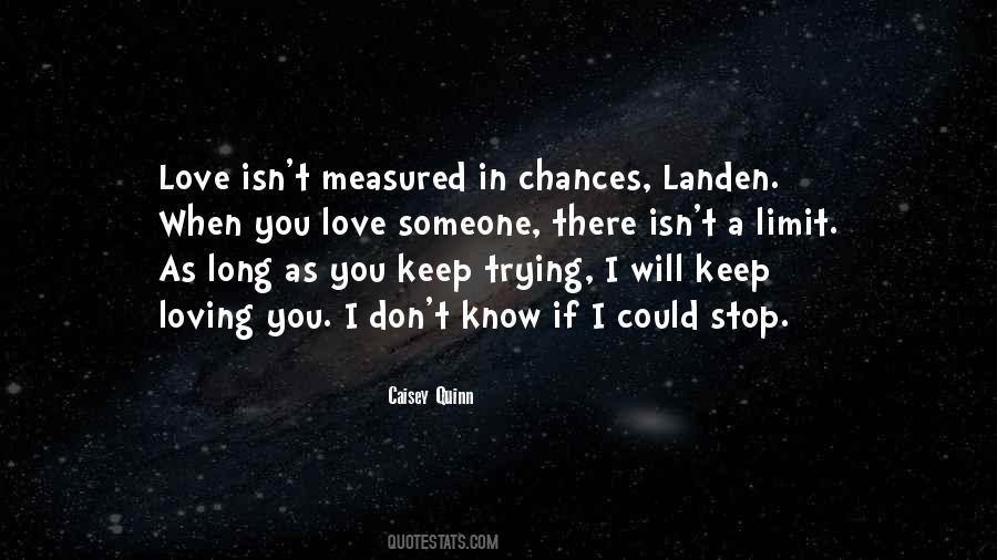 Love Measured Quotes #1140452
