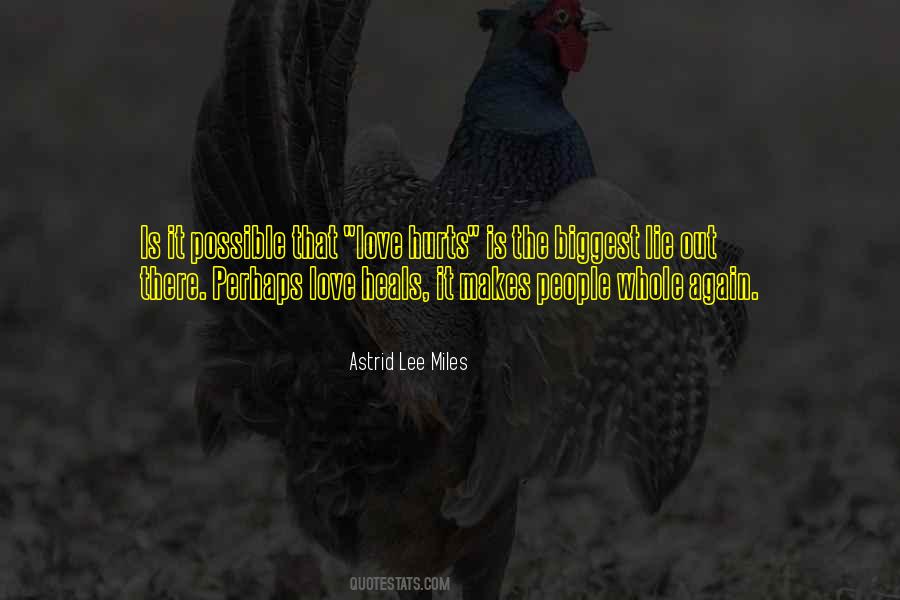 Love Miles Quotes #338822