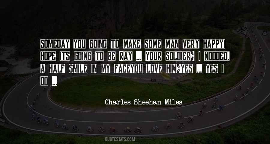 Love Miles Quotes #971429