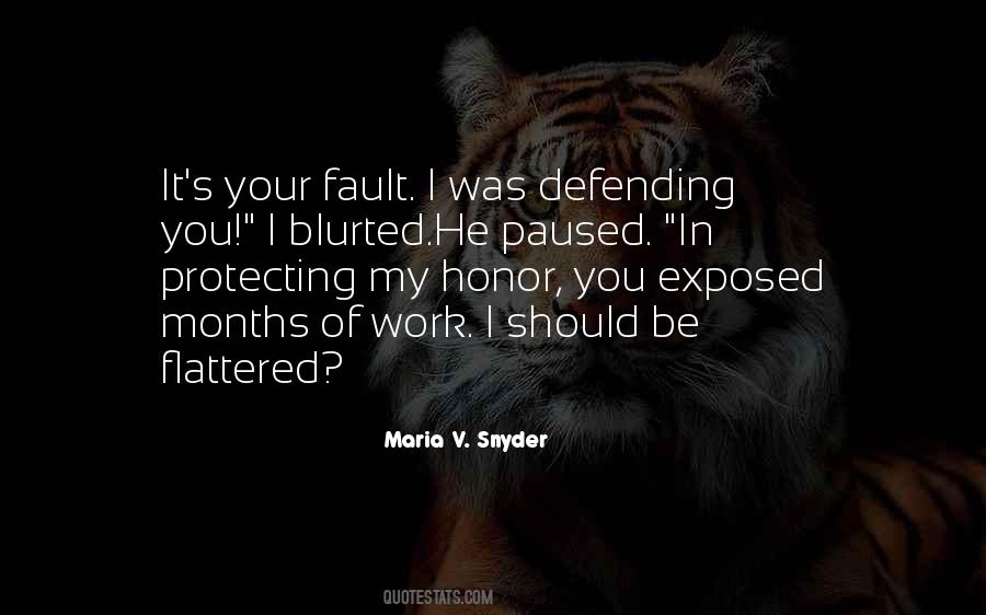 Quotes About Defending Your Honor #1076427
