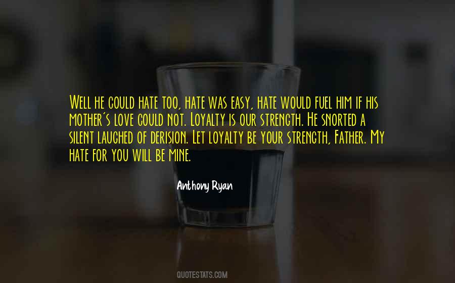 Love More Hate Less Quotes #13683