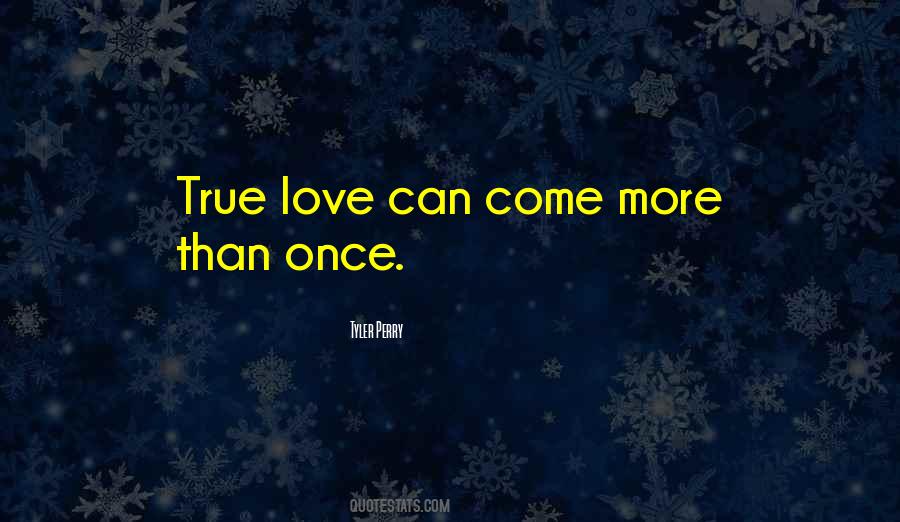 Love More Than Once Quotes #1160016