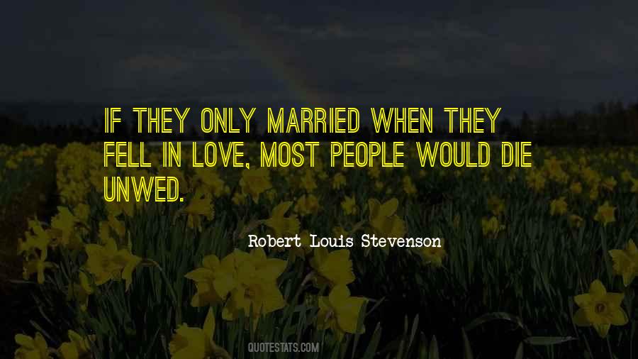 Love Most Quotes #1843584