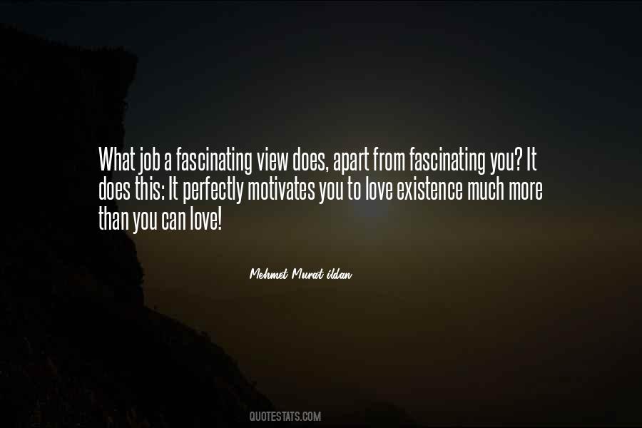 Love Motivates Quotes #1045503