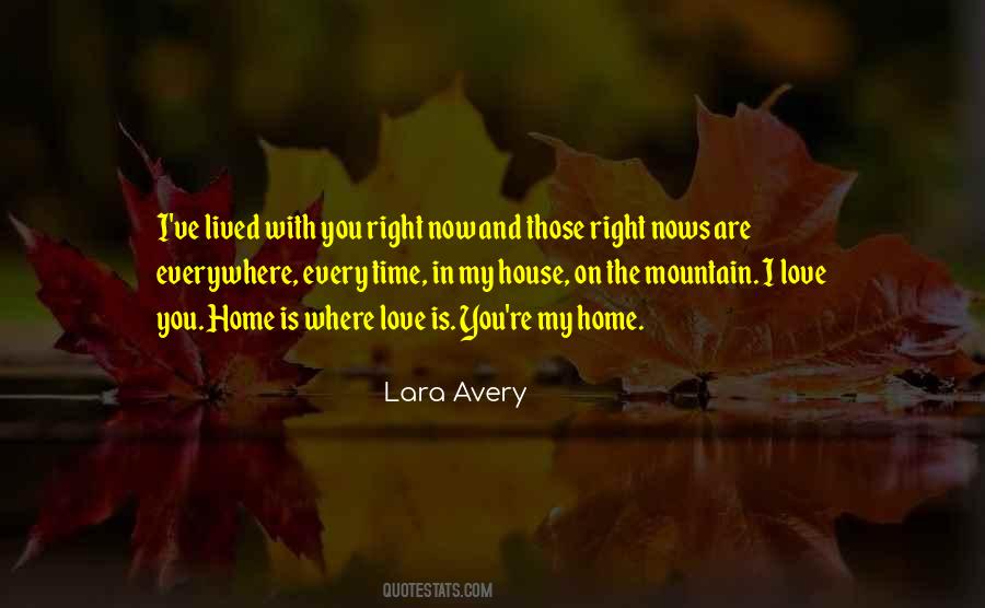 Love Mountain Quotes #1012332