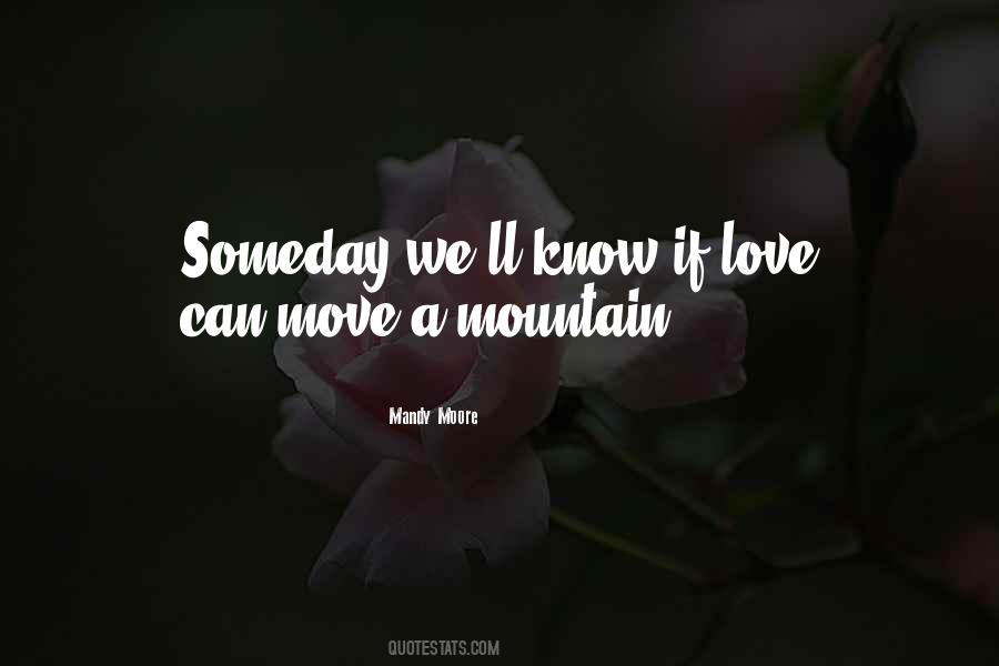 Love Mountain Quotes #614863