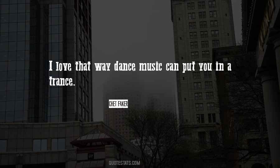 Love Music Dance Quotes #1105066