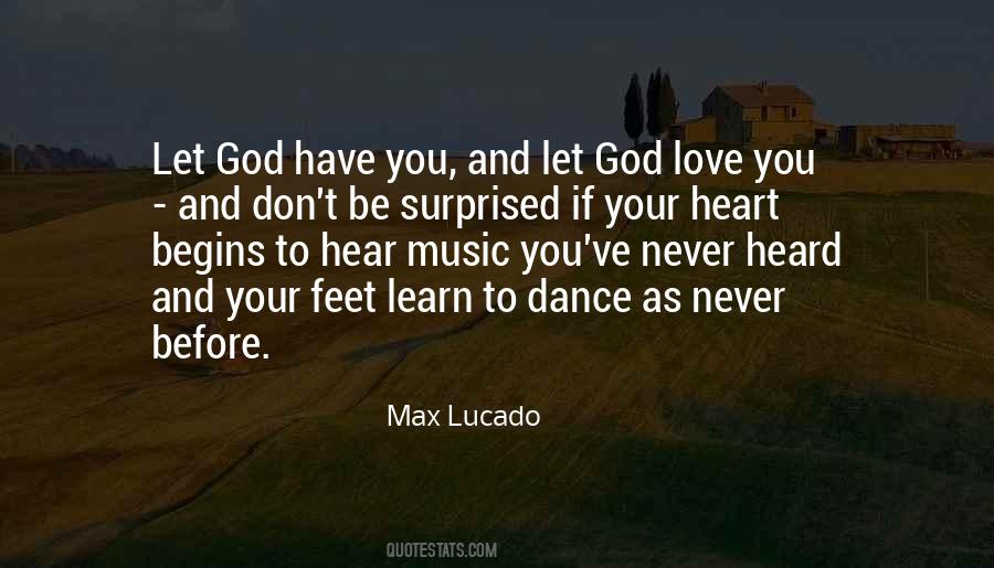 Love Music Dance Quotes #1114826 Love Music Dance Quotes #1114826