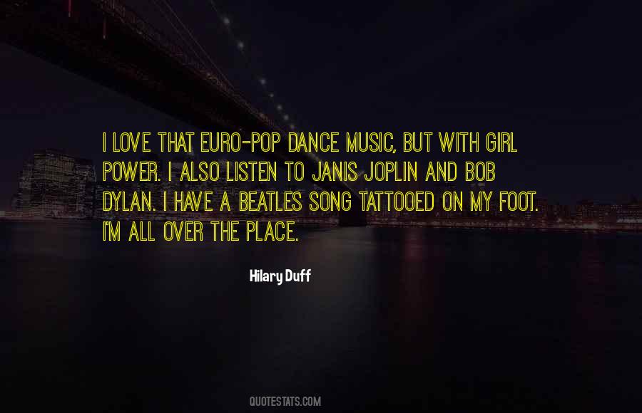 Love Music Dance Quotes #1286945 Love Music Dance Quotes #1286945