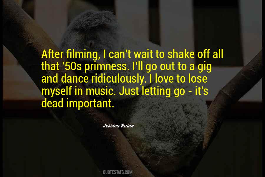 Love Music Dance Quotes #1777799 Love Music Dance Quotes #1777799