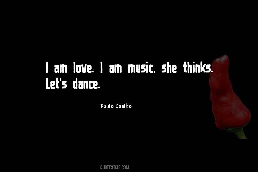 Love Music Dance Quotes #80260