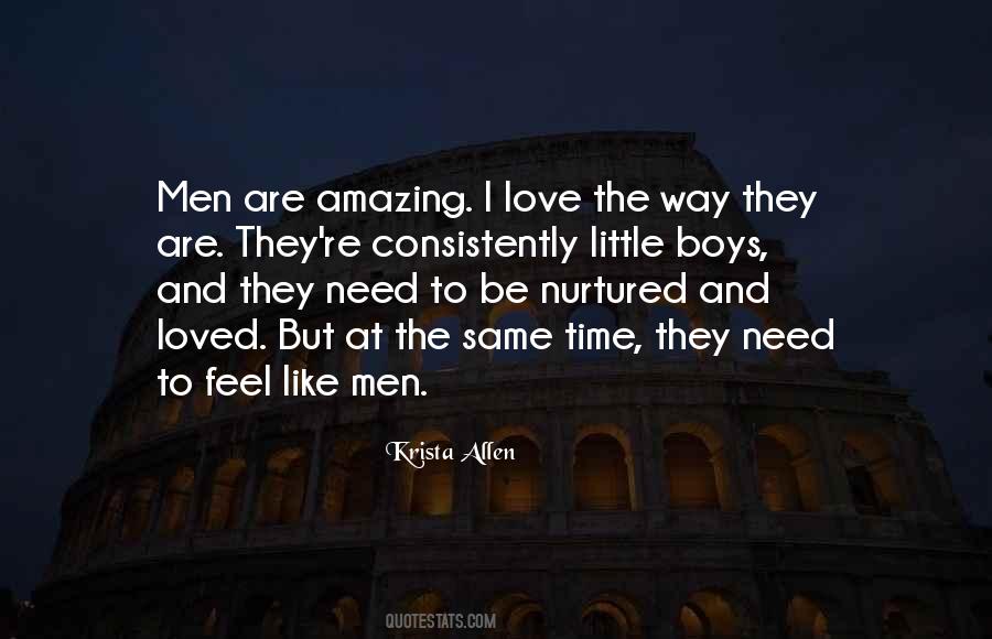 Love Must Be Nurtured Quotes #1724491