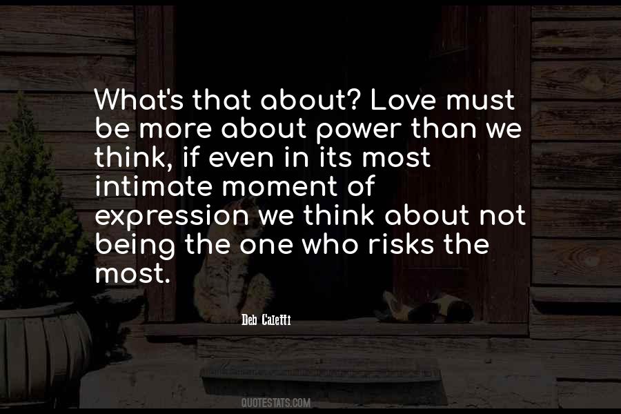 Love Must Be Quotes #1134742