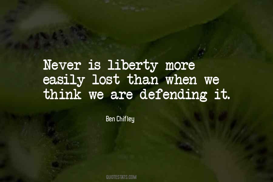 Quotes About Defending Liberty #836191