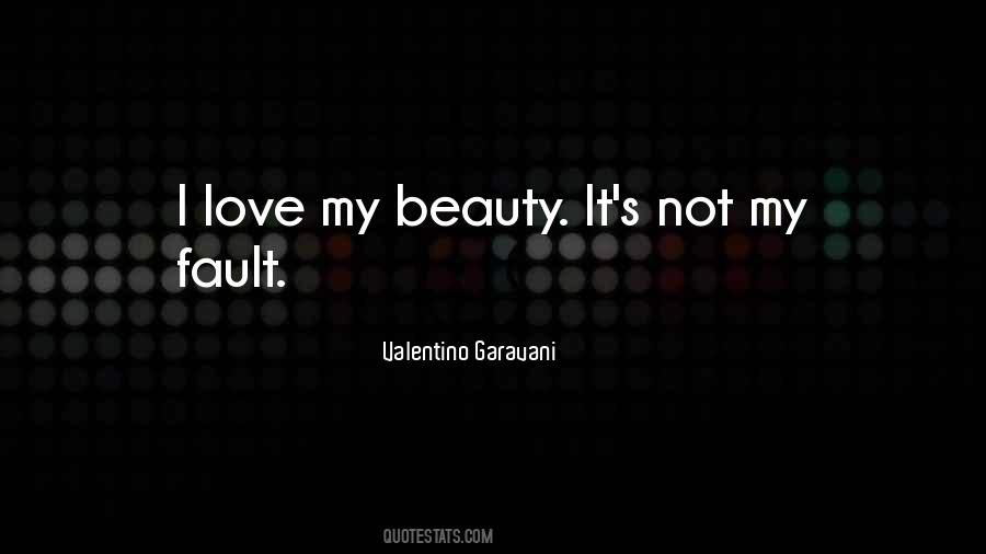 Love My Beauty Quotes #1237064