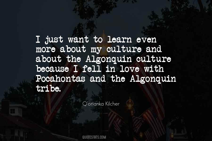 Love My Culture Quotes #1804061