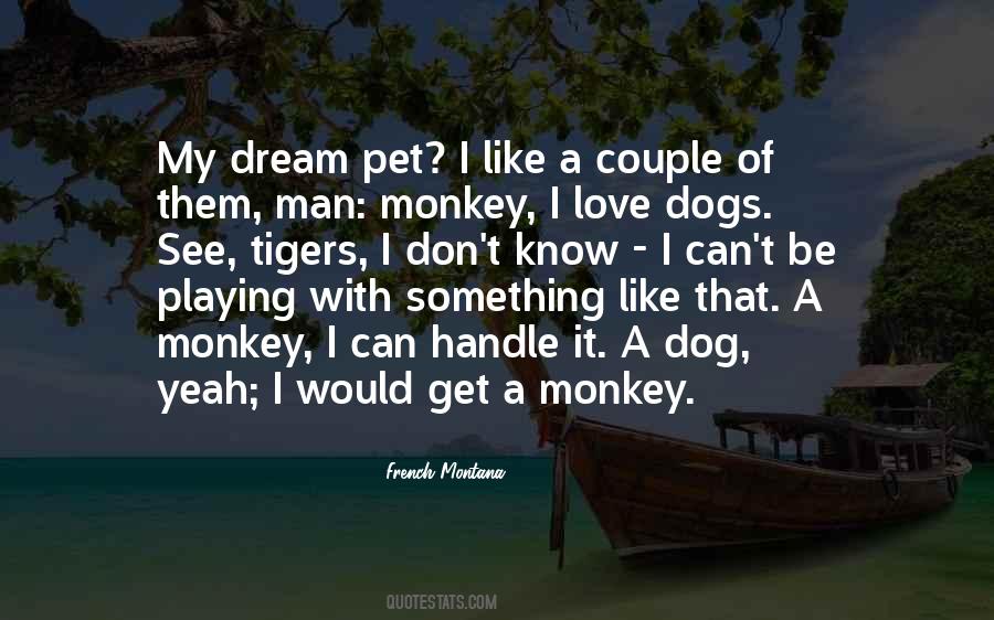 Love My Dog Quotes #1047144