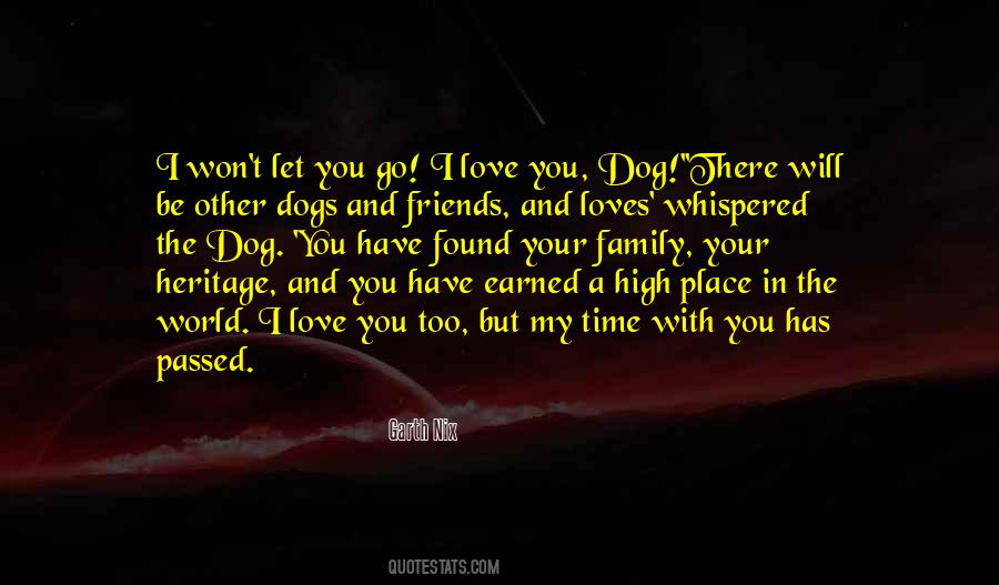 Love My Dog Quotes #1379713