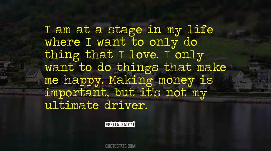 Love My Happy Life Quotes #1158657