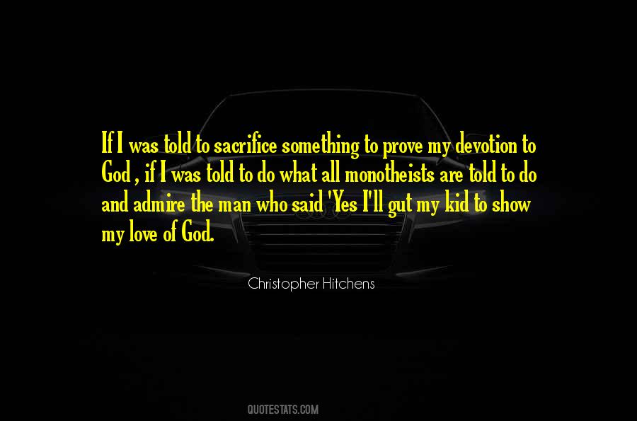 Love My Kid Quotes #1118294