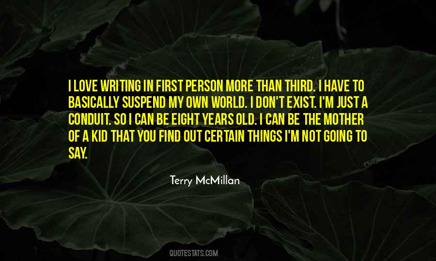 Love My Kid Quotes #1305422