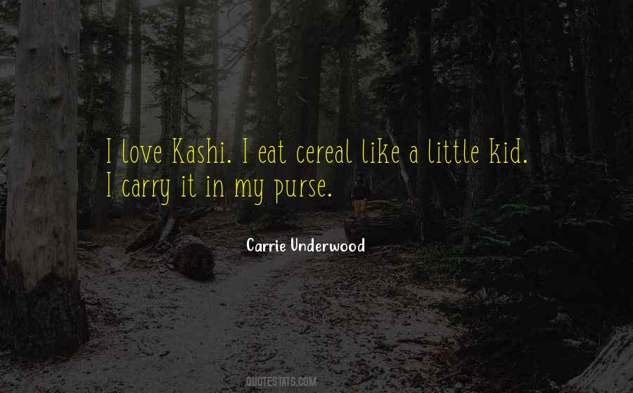 Love My Kid Quotes #1452094