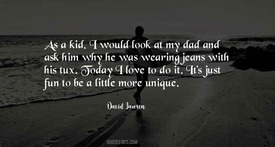 Love My Kid Quotes #379777