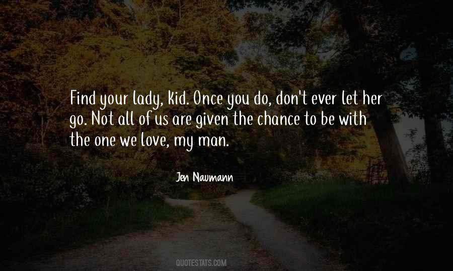 Love My Lady Quotes #735501
