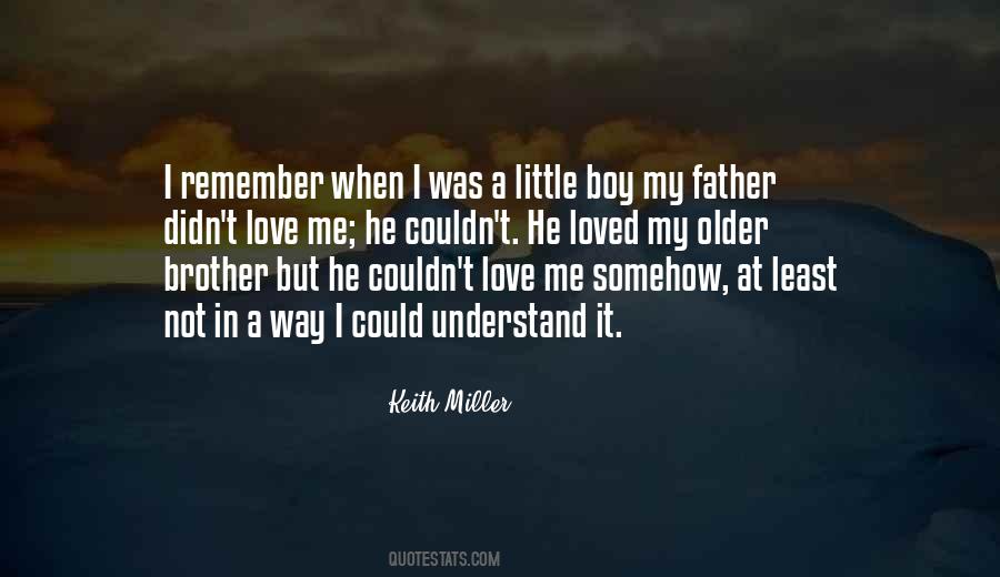 Love My Little Brother Quotes #1657915