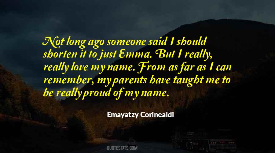 Love My Name Quotes #1745080