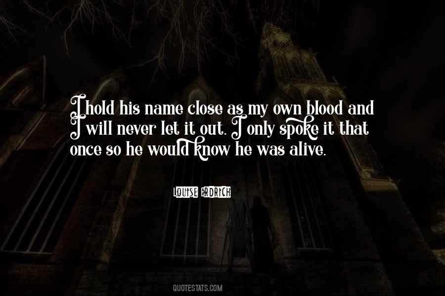 Love My Name Quotes #639683 Love My Name Quotes #639683