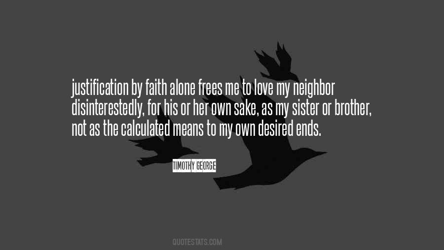 Love My Neighbor Quotes #1771670